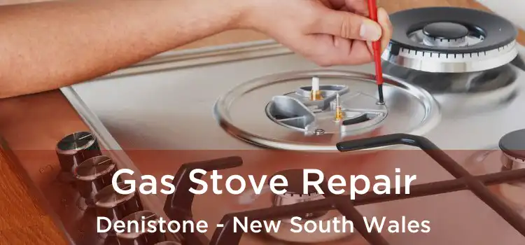 Gas Stove Repair Denistone - New South Wales