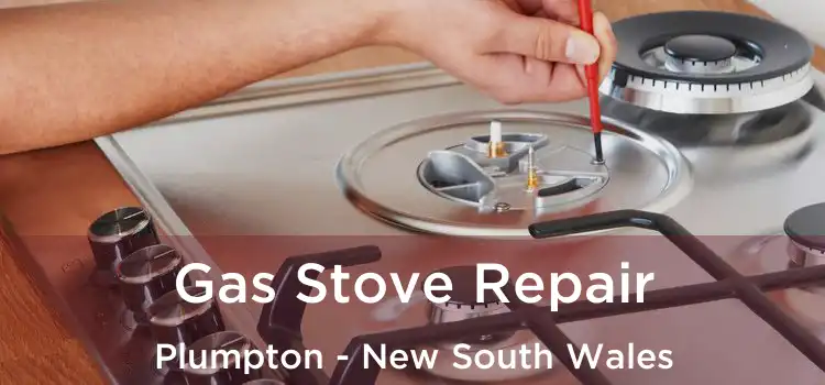Gas Stove Repair Plumpton - New South Wales