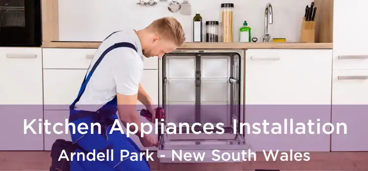 Kitchen Appliances Installation Arndell Park - New South Wales