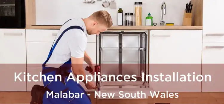 Kitchen Appliances Installation Malabar - New South Wales