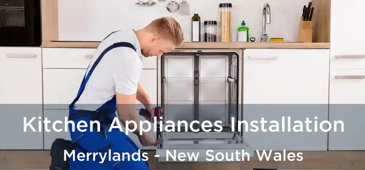 Kitchen Appliances Installation Merrylands - New South Wales