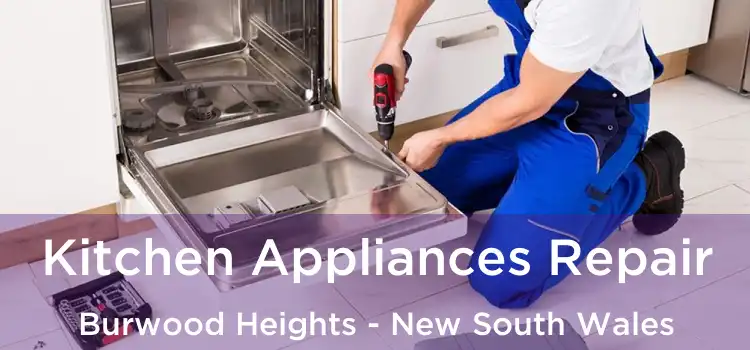 Kitchen Appliances Repair Burwood Heights - New South Wales