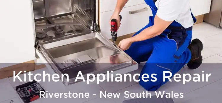 Kitchen Appliances Repair Riverstone - New South Wales