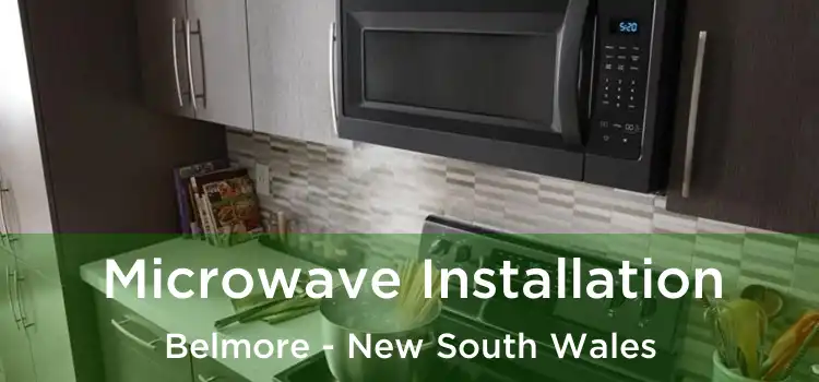Microwave Installation Belmore - New South Wales