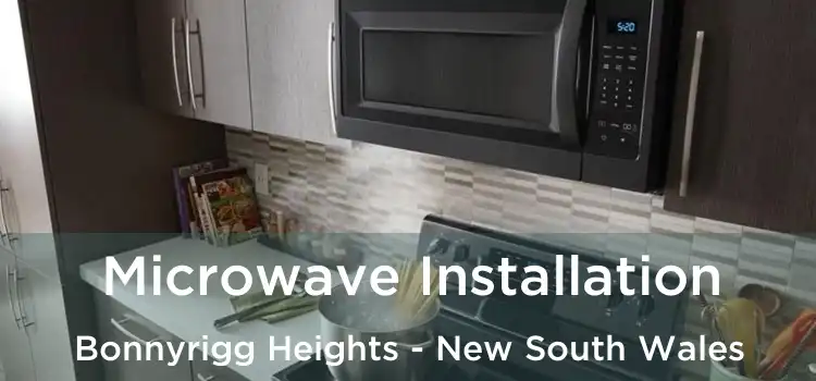 Microwave Installation Bonnyrigg Heights - New South Wales