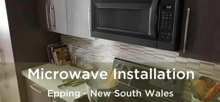 Microwave Installation Epping - New South Wales