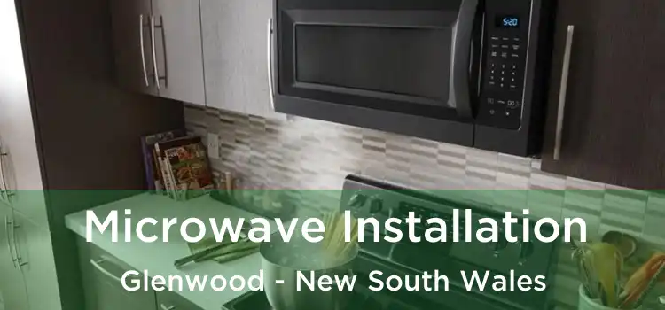 Microwave Installation Glenwood - New South Wales