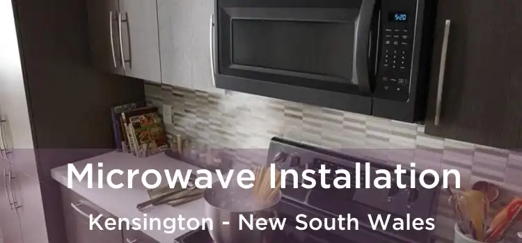 Microwave Installation Kensington - New South Wales