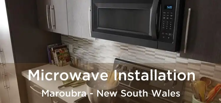 Microwave Installation Maroubra - New South Wales