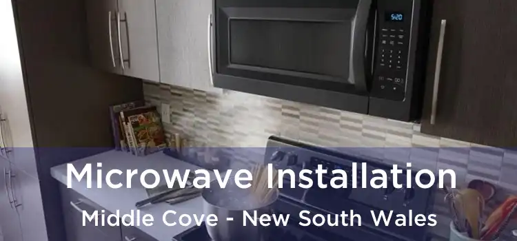Microwave Installation Middle Cove - New South Wales