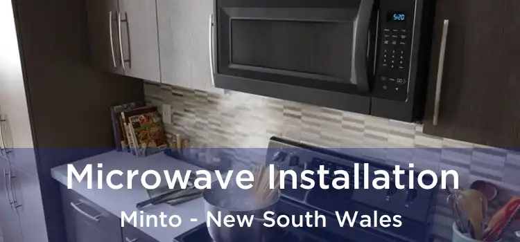 Microwave Installation Minto - New South Wales
