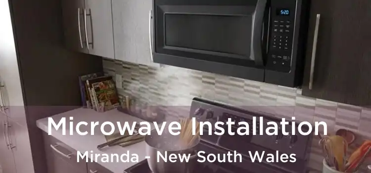 Microwave Installation Miranda - New South Wales