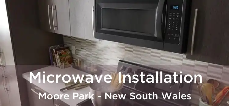 Microwave Installation Moore Park - New South Wales