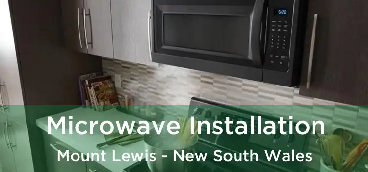 Microwave Installation Mount Lewis - New South Wales