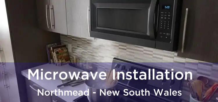 Microwave Installation Northmead - New South Wales