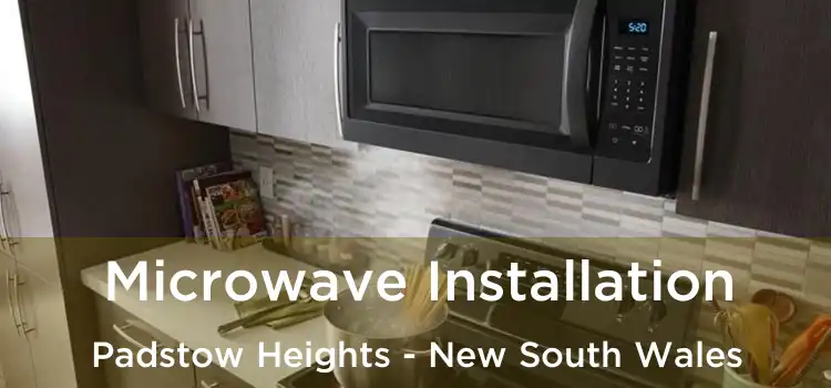 Microwave Installation Padstow Heights - New South Wales