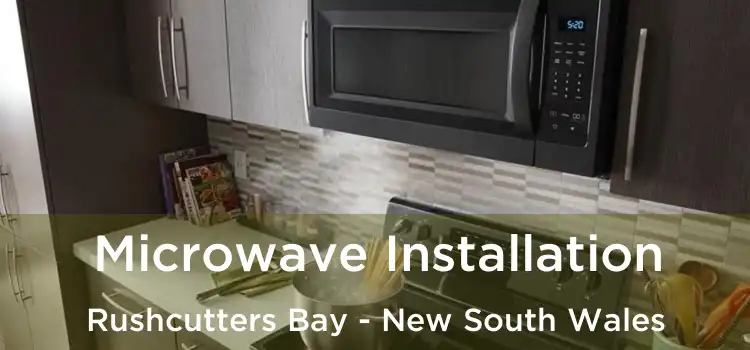 Microwave Installation Rushcutters Bay - New South Wales