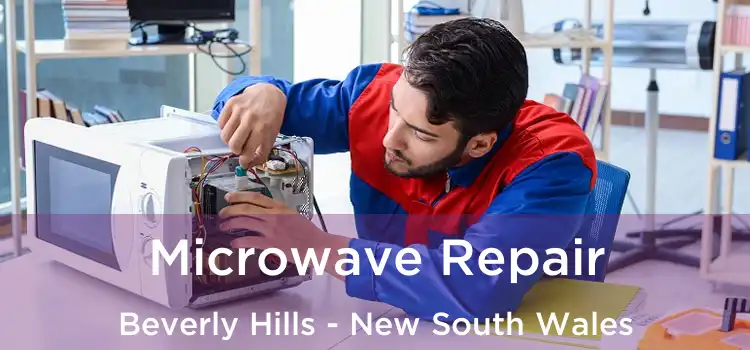 Microwave Repair Beverly Hills - New South Wales