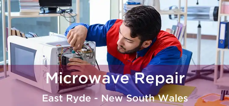 Microwave Repair East Ryde - New South Wales