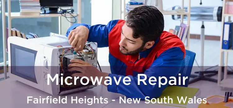 Microwave Repair Fairfield Heights - New South Wales