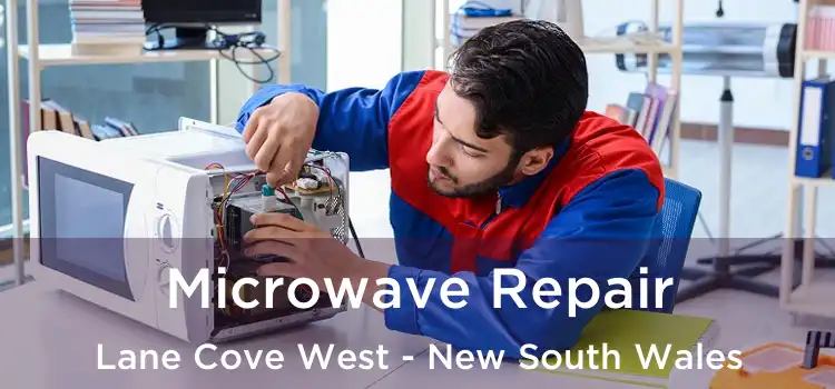 Microwave Repair Lane Cove West - New South Wales