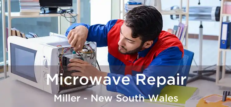 Microwave Repair Miller - New South Wales