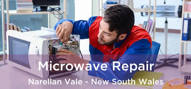 Microwave Repair Narellan Vale - New South Wales