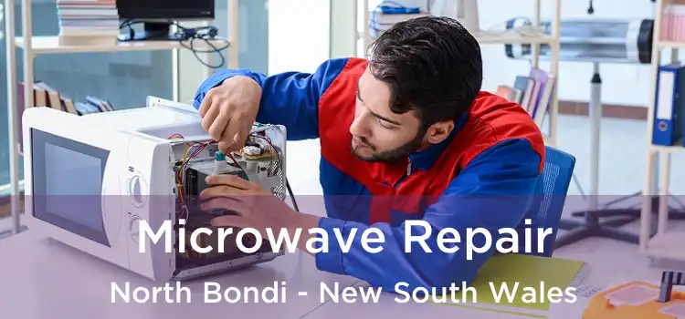 Microwave Repair North Bondi - New South Wales
