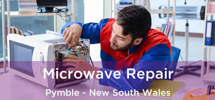 Microwave Repair Pymble - New South Wales