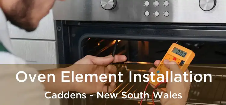 Oven Element Installation Caddens - New South Wales