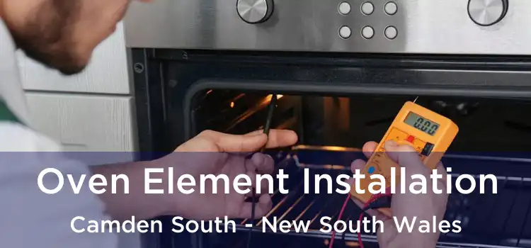 Oven Element Installation Camden South - New South Wales