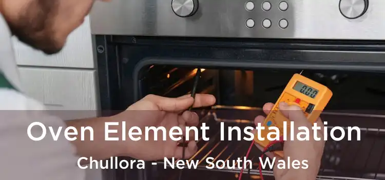Oven Element Installation Chullora - New South Wales
