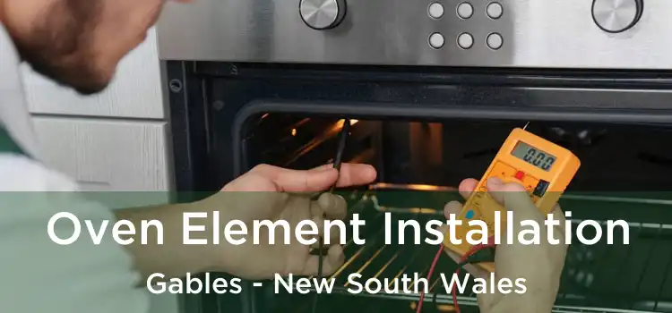Oven Element Installation Gables - New South Wales