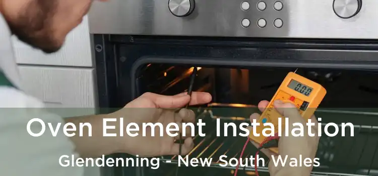 Oven Element Installation Glendenning - New South Wales