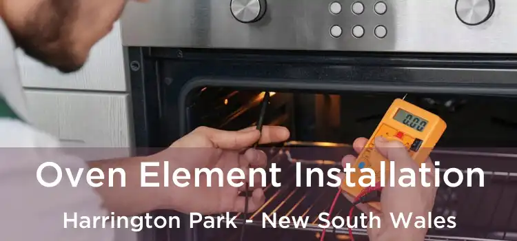 Oven Element Installation Harrington Park - New South Wales