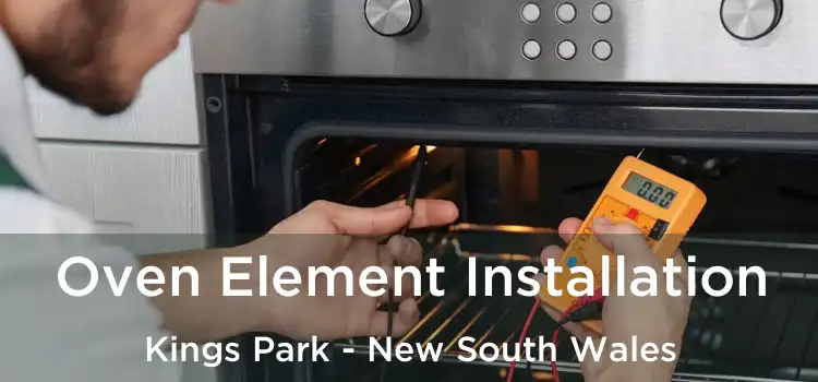 Oven Element Installation Kings Park - New South Wales