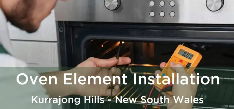 Oven Element Installation Kurrajong Hills - New South Wales