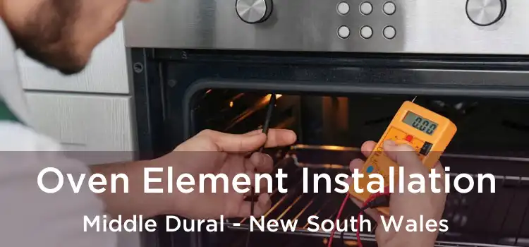 Oven Element Installation Middle Dural - New South Wales
