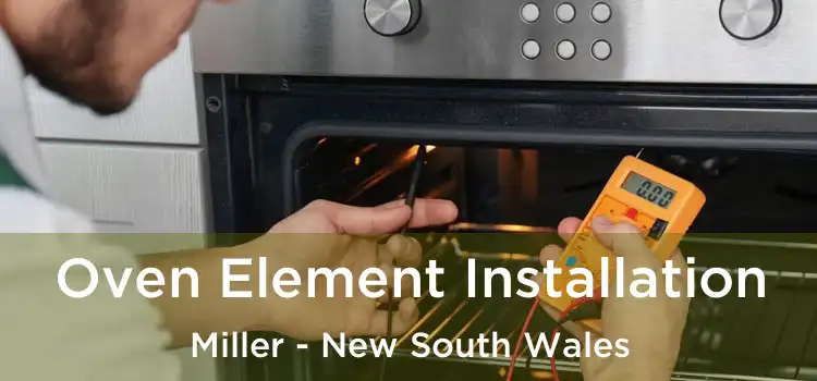 Oven Element Installation Miller - New South Wales