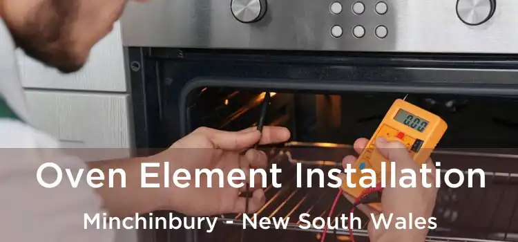 Oven Element Installation Minchinbury - New South Wales