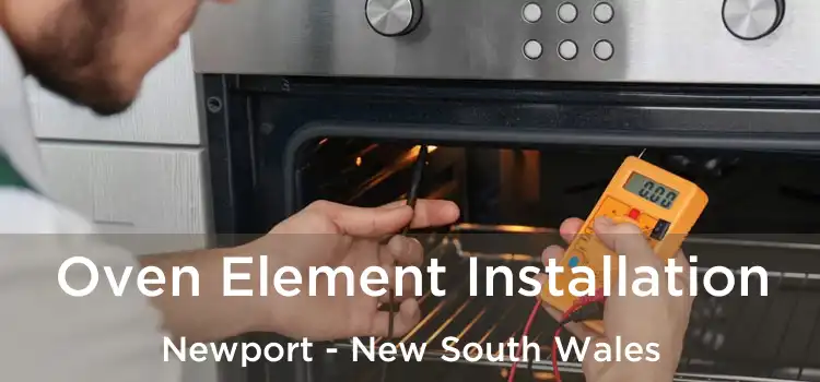 Oven Element Installation Newport - New South Wales