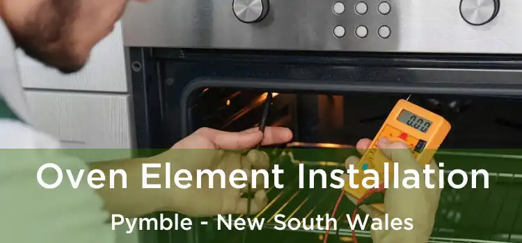 Oven Element Installation Pymble - New South Wales