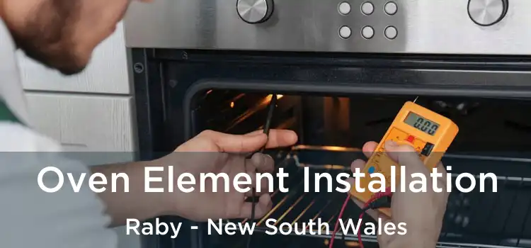Oven Element Installation Raby - New South Wales
