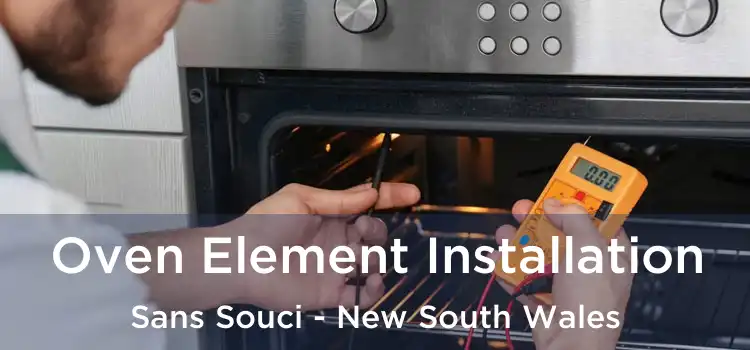 Oven Element Installation Sans Souci - New South Wales