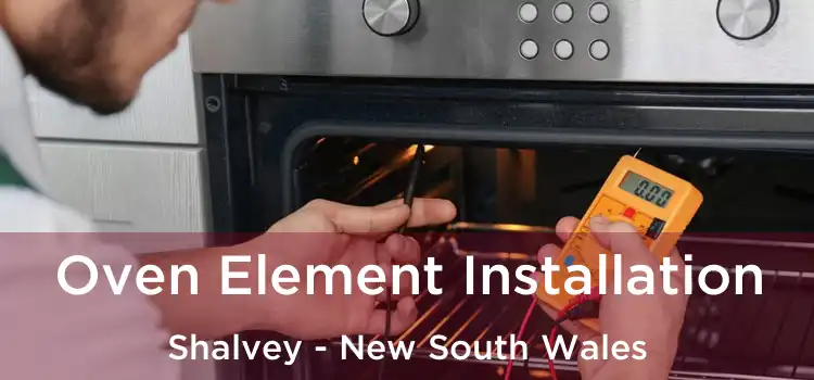 Oven Element Installation Shalvey - New South Wales