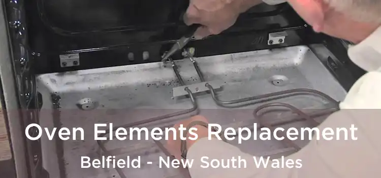 Oven Elements Replacement Belfield - New South Wales