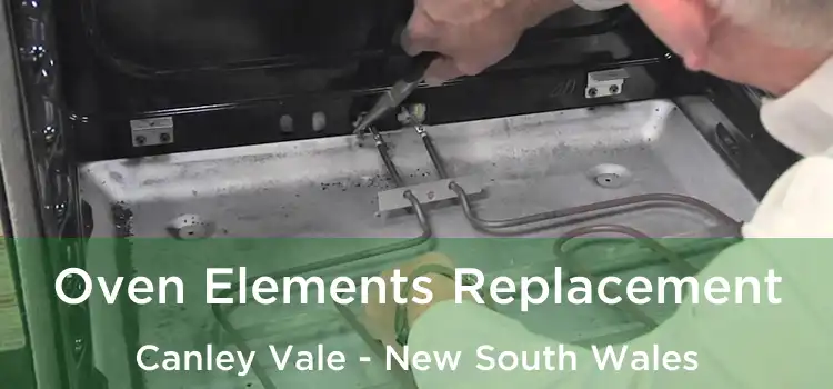 Oven Elements Replacement Canley Vale - New South Wales