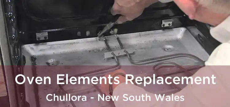 Oven Elements Replacement Chullora - New South Wales