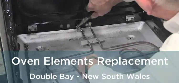 Oven Elements Replacement Double Bay - New South Wales