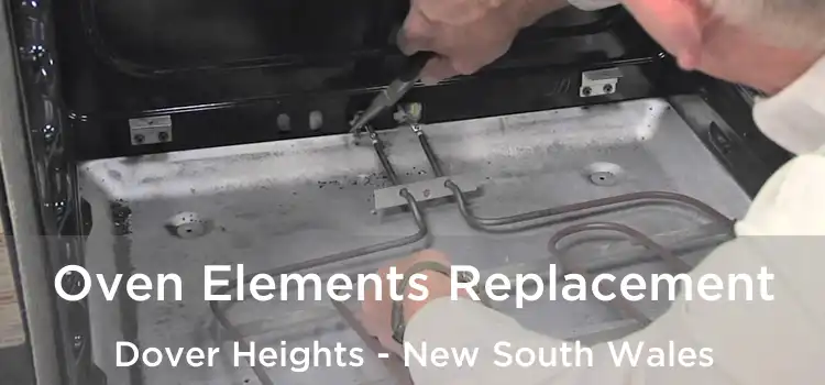 Oven Elements Replacement Dover Heights - New South Wales